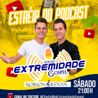 Extremo Podcast- Ep 001 (Robson e Renan)